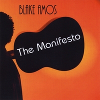 Blake Amos - Manifesto